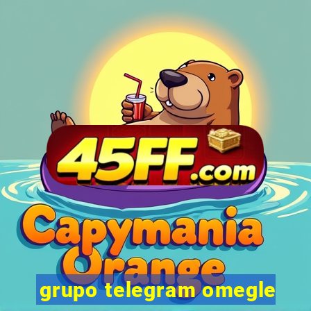grupo telegram omegle